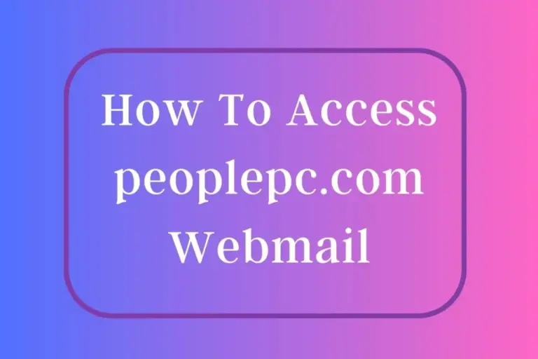 How to access PeoplePC Webmail Login page